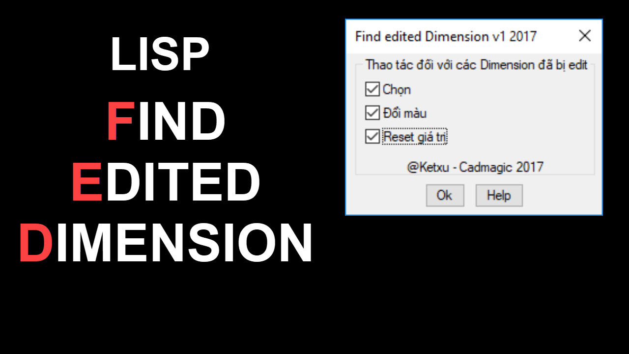 [LISP] Find Edited Dimension - Tìm Dim bị Edit